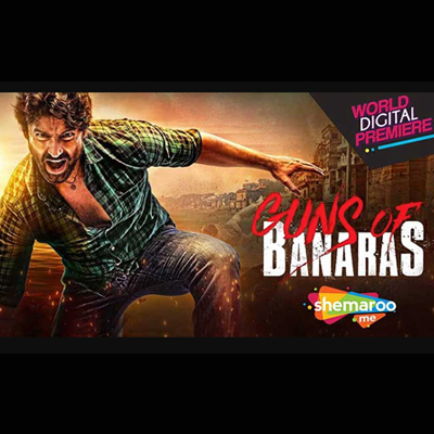 ShemarooMe presents the Digital Premiere of Hindi action film 'Guns of Banaras'